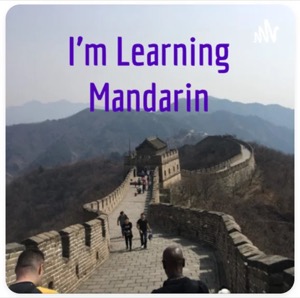I'm Learning Mandarin